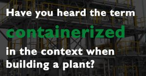 Containerized modular plant system with DBB Valves.